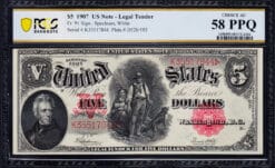 1907 Woodchopper $5 Legal Tender Note. PCGS Choice AU 58 PPQ.
