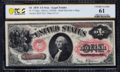 1878 $1 Legal Tender Note. PCGS Uncirculated 61