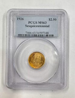 1926 US Liberty $2.50 Sesquicentennial PCGS MS 63 - $6K APR w/ COA