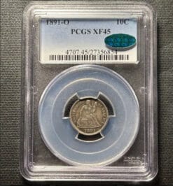 1891-O 10c PCGS XF45 CAC